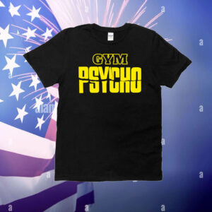 Marc Berbet wearing gym psycho T-Shirt