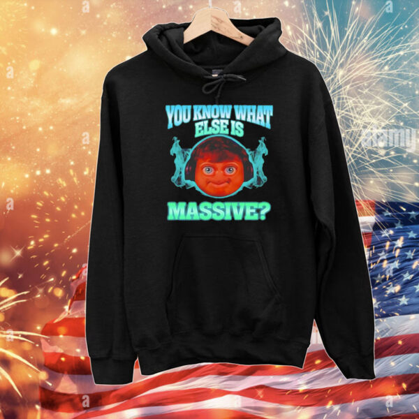 Massive ninja you know what else is massive T-Shirt