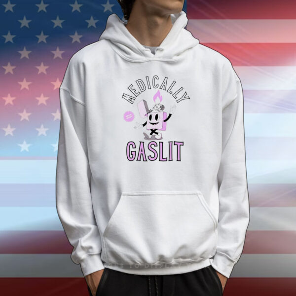 Medically gaslit T-Shirt