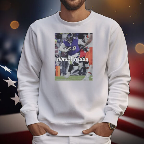 Michael Pierce Almost Friday Big Fella Prick Baltimore Ravens T-Shirt