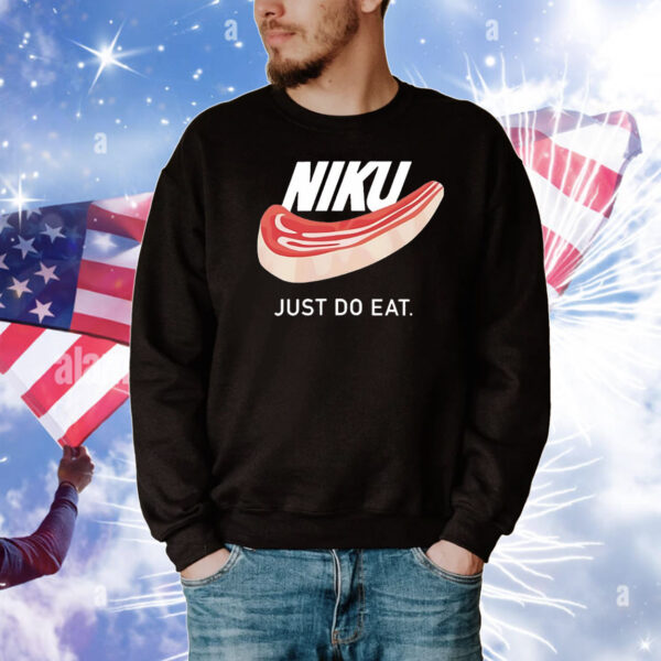 Niku just do eat T-Shirt