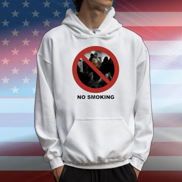 No smoking preciate you tho T-Shirt