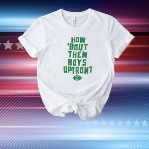 Official 2Ksa How Bout Them Boys Upfront Philadelphia Eagles NFL T-Shirt