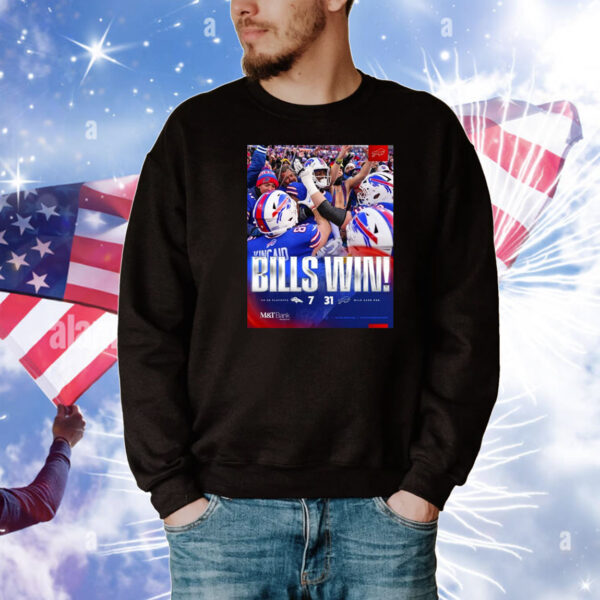 Official Poster Buffalo Bills win Denver Broncos 31 – 7 Score Wild Card Round 2024 – 2025 NFL Playoffs T-Shirt