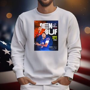 Official Poster Denver Broncos Vs Buffalo Bills NFL Kick Off Wild Card On Sunday Jan 12 2025 T-Shirt