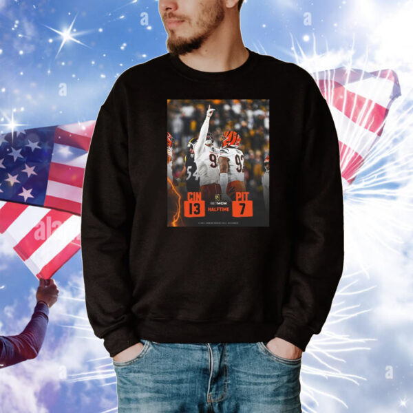 Official Poster Halftime NFL Cincinnati Bengals Vs Pittsburgh Steelers 13 – 7 Score Bet MGM 2025 T-Shirt