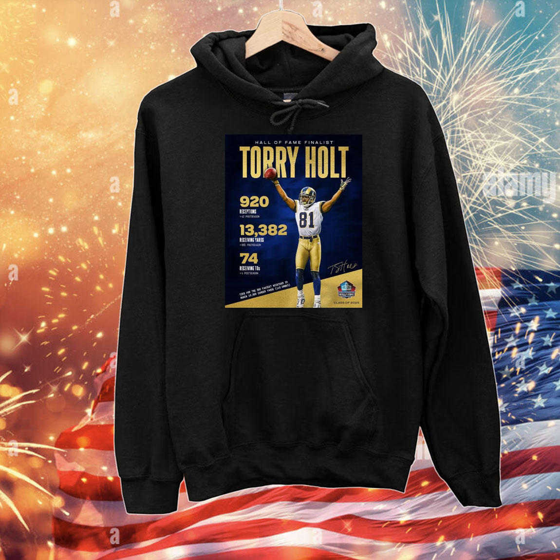 Official Poster Los Angeles Rams NFL Hall Of Fame Finalist Torry Holt 920 Receptions 13,382 Receiving Yards 74 Receiving TDs Signature T-Shirt