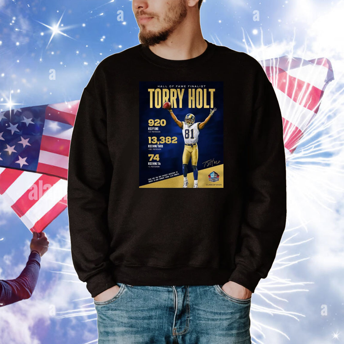 Official Poster Los Angeles Rams NFL Hall Of Fame Finalist Torry Holt 920 Receptions 13,382 Receiving Yards 74 Receiving TDs Signature T-Shirt