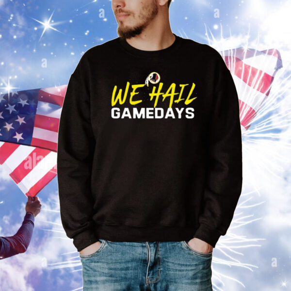 Official Ryan Wetzel Mt Wearing We Hail Gamedays Washington Redskins T-Shirt