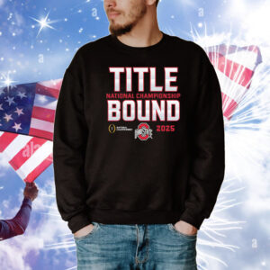 Ohio State Buckeyes National Championship Title Bound 2025 T-Shirt