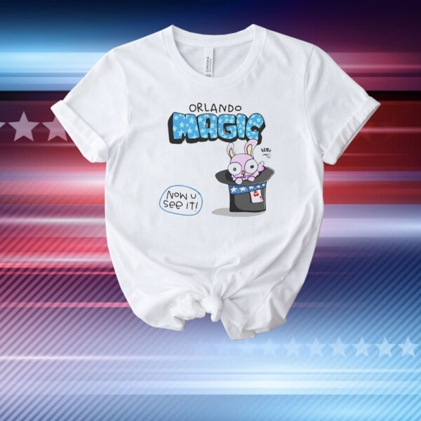 Orlando Magic basketball now u see it T-Shirt