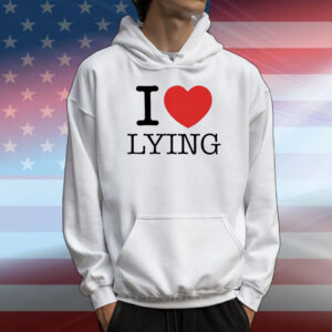 Premi Sterlin I love lying T-Shirt
