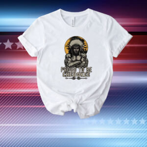Proud To Be Cherokee Native American T-Shirt
