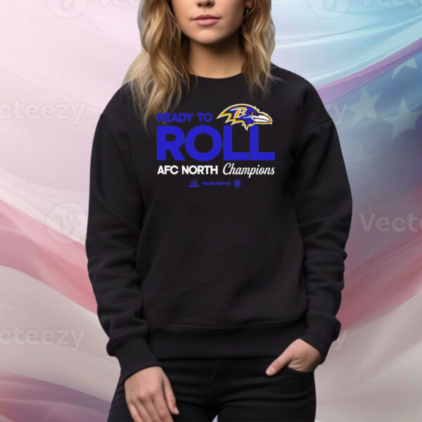 Ready To Roll AFC North Division Champions Baltimore Ravens Tee Shirt