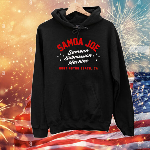 Samoa Joe Samoan Submission Machine Huntington Beach CA T-Shirt