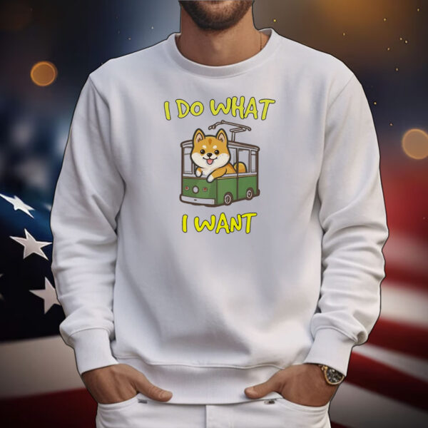 Shiba Inu dog I do what I want T-Shirt
