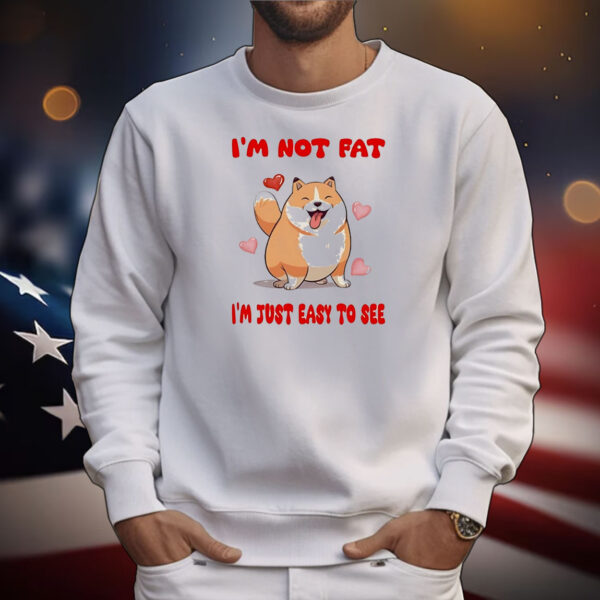 Shiba Inu dog I’m not fat I’m just easy to see T-Shirt