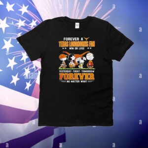 Snoopy Peanuts forever a Texas Longhorns fan win or lose T-Shirt