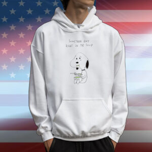 Snoopy somethin ain’t right in the soup T-Shirt