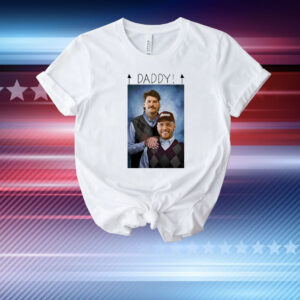 Step Brothers Taylor Lewan and Will Compton daddy T-Shirt