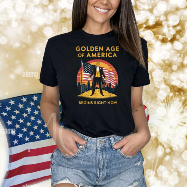 The Golden Age Of America Begins Right Now Trump Usa flag Shirt