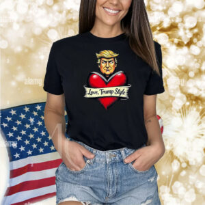 Trump Big Heart Love Trump Style Valentine Day Design Shirt