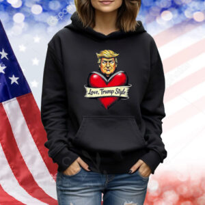 Trump Big Heart Love Trump Style Valentine Day Design Shirt