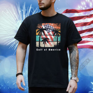 Trump Gulf of America Shirt