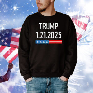 Trump January 25, 2025 - 1.21.2025 T-Shirt