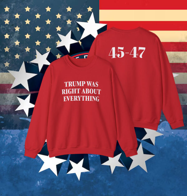 Trump Was Right About Everything Classic Tank Top