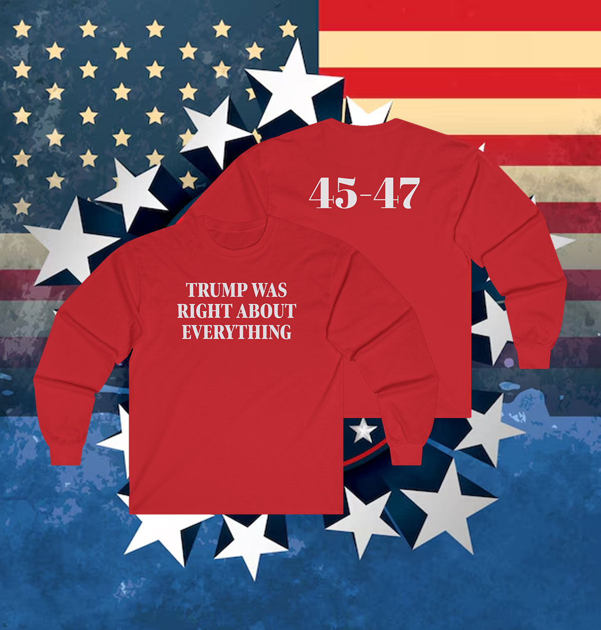 Trump Was Right About Everything Classic Tank Top
