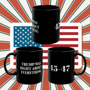 Trump Was Right About Everything Dad Mug