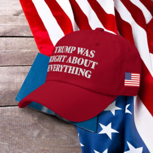 Trump Was Right About Everything Snapback Hat