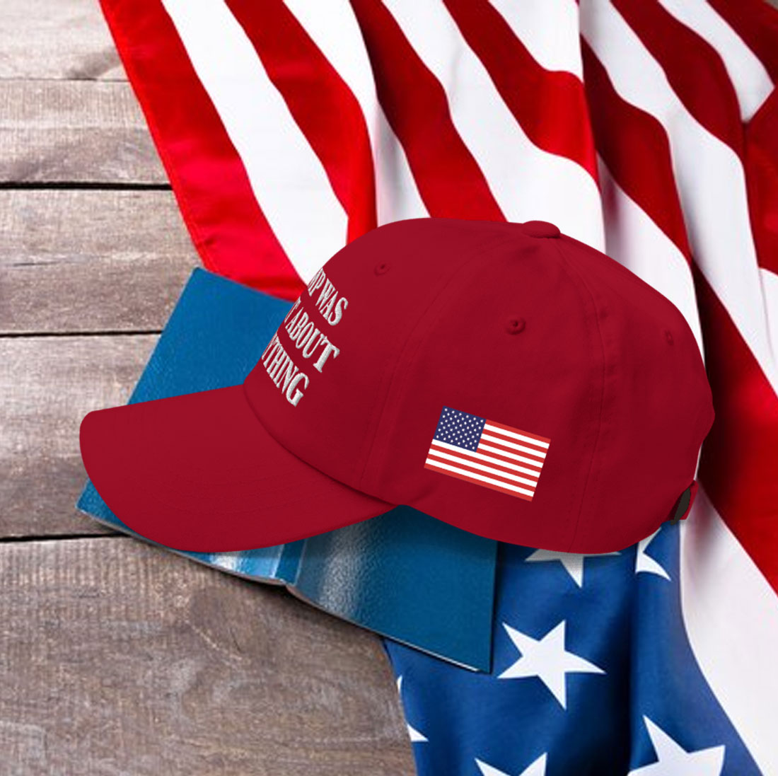 Trump Was Right About Everything Snapback Hat