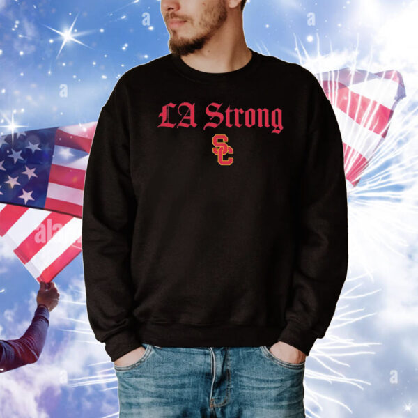 USC Trojans LA strong T-Shirt