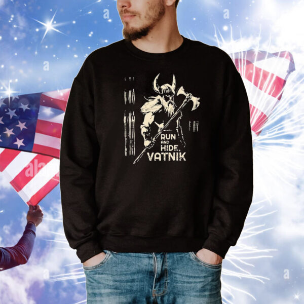 Viking Run And Hide Vatnik T-Shirt