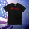 Wrath T-Shirt